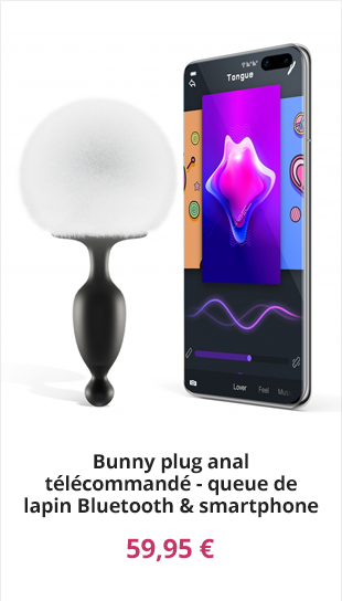 Bunny plug anal télécommandé - queue de lapin Bluetooth & smartphone